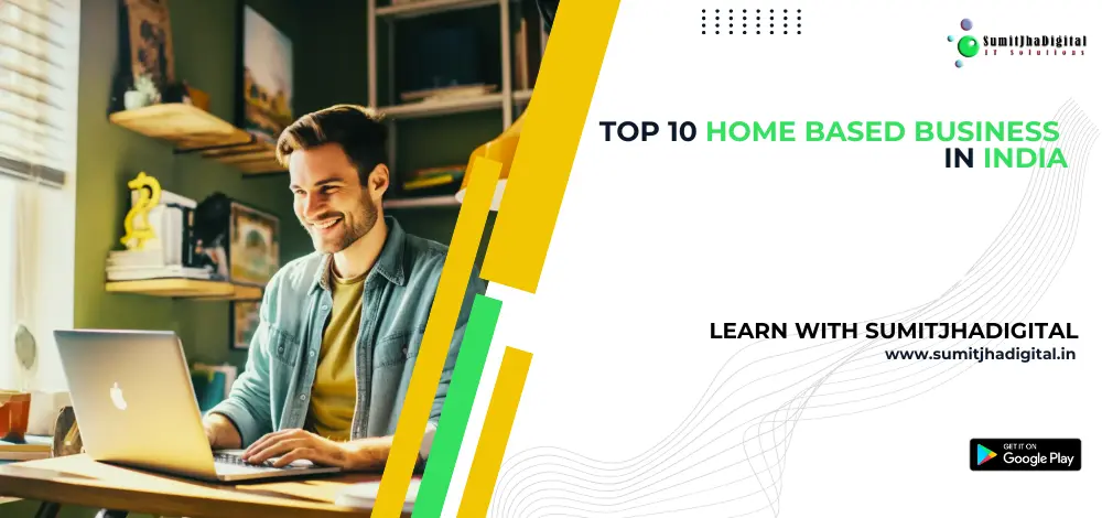 top 10 home based business in india